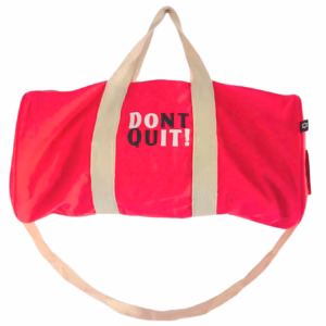 Sac de Sport Don'T Quit - Rose Cerise - 219C